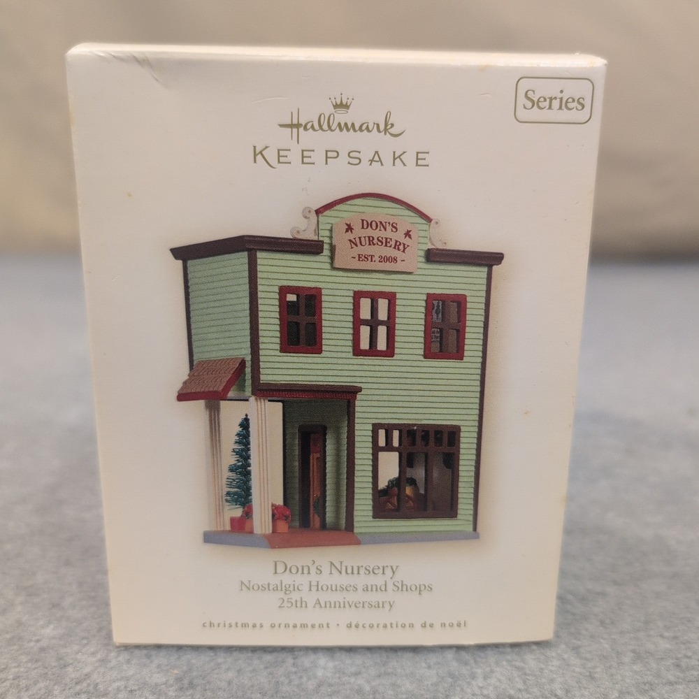 Hallmark Keepsake 2008 Don's Nursery Nostalgic Houses Shops 25th Anniv. Ornament